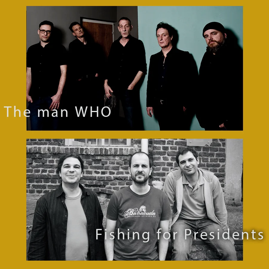 Doppelkonzert: The Man Who und Fishing for Presidents